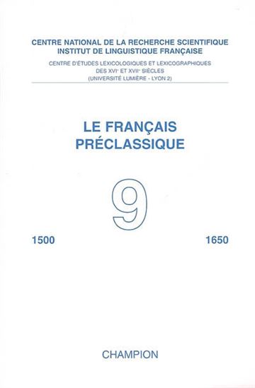 Le Français préclassique - COLLECTIF