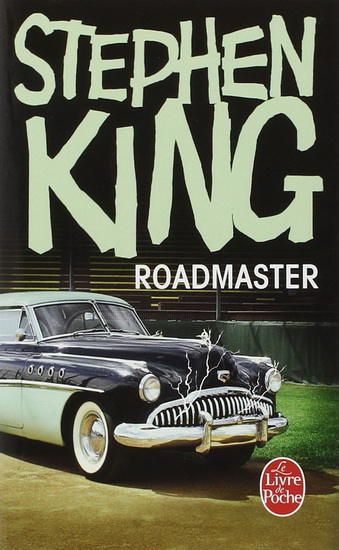 Roadmaster - STEPHEN KING