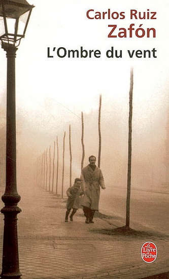 L&#39;Ombre du vent - CARLOS RUIZ ZAFON