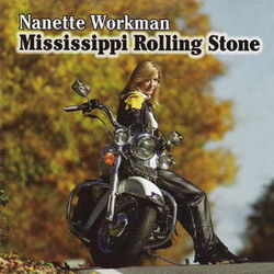 Mississippi Rolling Stone - WORKMAN NANETTE