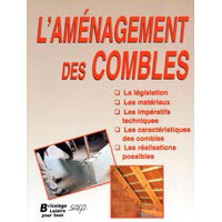 L'Aménagement des combles - JEAN-MICHEL GRUSSY