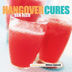 Hangover cures - BEN REED