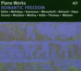 Piano works - Romantic freedom - COMPILATION