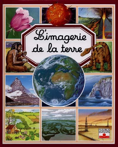 L'Imagerie de la terre - VANDEWIELE & AL