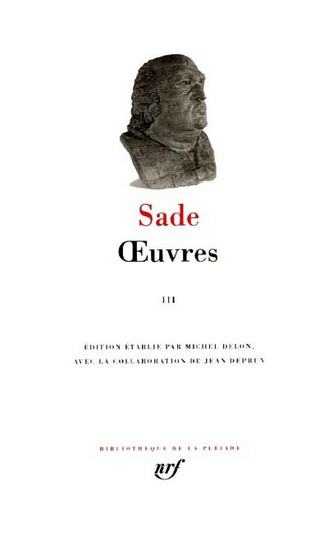 MARQUIS DE SADE - Oeuvres T.03 Sade - French literature - BOOKS
