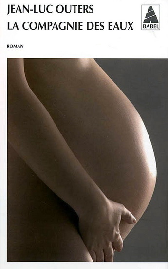 La Compagnie des eaux - Jean-Luc Outers