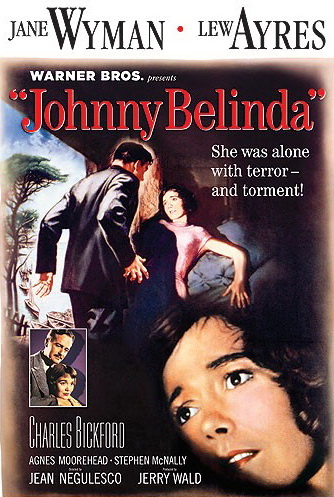 Johnny Belinda - NEGULESCO JEAN - WISE ROBERT