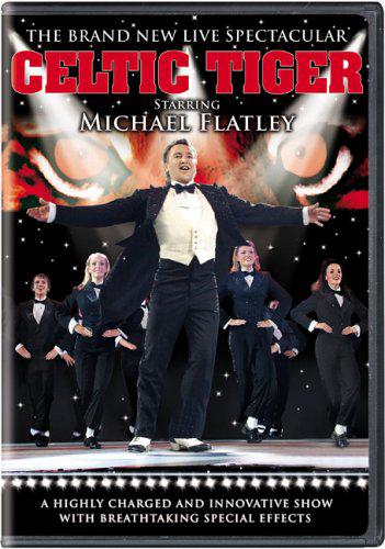 Michael Flatley's Celtic Tiger - 
