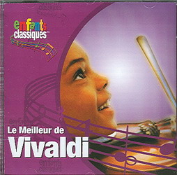 Meilleur de Vivaldi - ENFANTS CLASSIQUES
