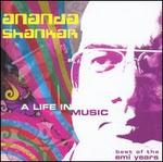 A life in music (2CD) - SHANKAR ANANDA