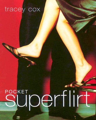 Pocket superflirt - TRACEY COX