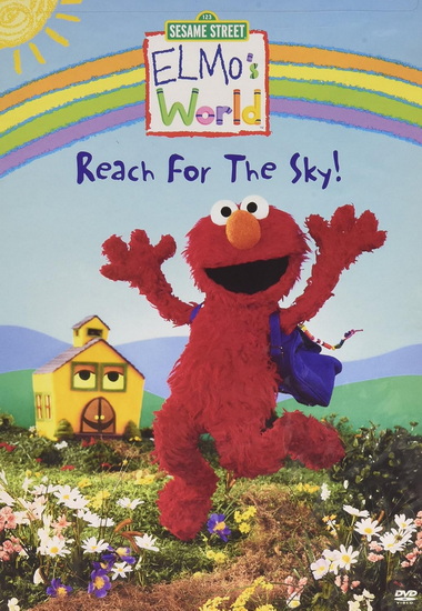 Elmo's World: Reach for the sky! - SESAME STREET