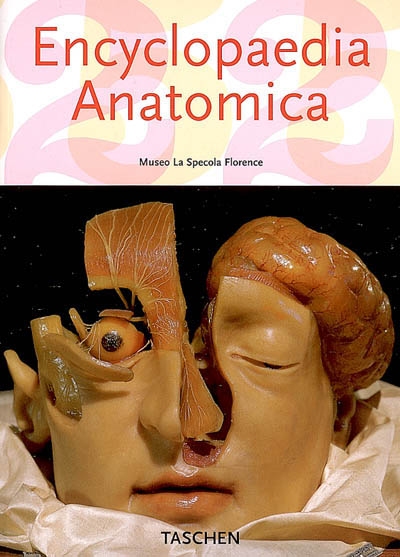 Encyclopaedia anatomica - GEORGES DIDI-HUBERMAN & AL