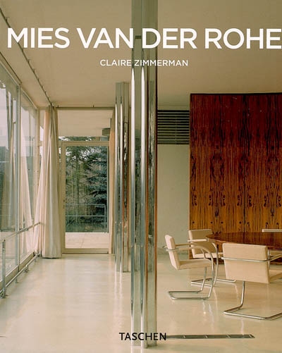 Mies van der Rohe - CLAIRE ZIMMERMAN