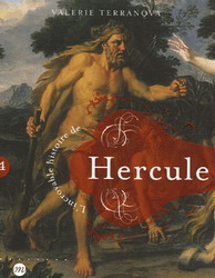 L&#39;Incroyable histoire de Hercule - VALERIE TERRANOVA