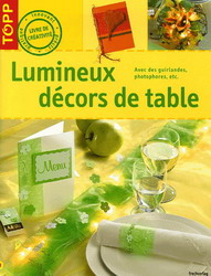 Lumineux décors de table - COLLECTIF