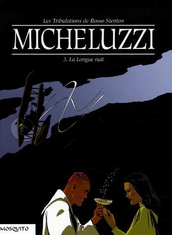 La Longue nuit - ATTILIO MICHELUZZI