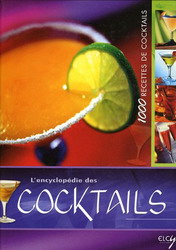 L&#39;Encyclopédie des cocktails - COLLECTIF