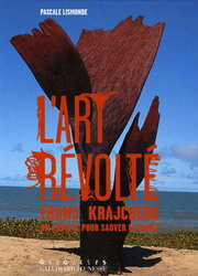 L'Art révolté - PASCALE LISMONDE
