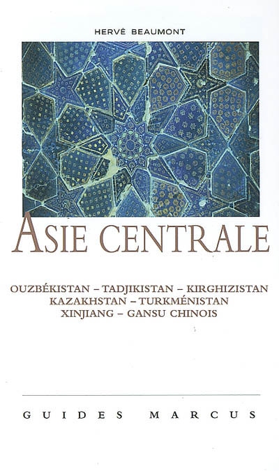Asie centrale - HERVE BEAUMONT