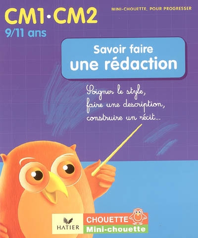Savoir faire une rédaction CM1-CM2, 9-1 - LOU LECACHEUR