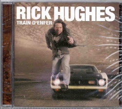 Train d&#39;enfer - HUGHES RICK