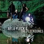 The Hidden land - FLECK BELA & THE FLECKTONES