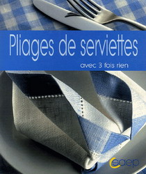 Pliages de serviettes - MARIE-PIERRE HAETTY
