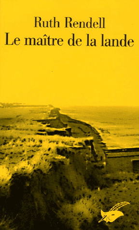 Le Maître de la lande - RUTH RENDELL