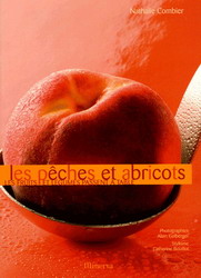 Les Pêches et les abricots - NATHALIE COMBIER