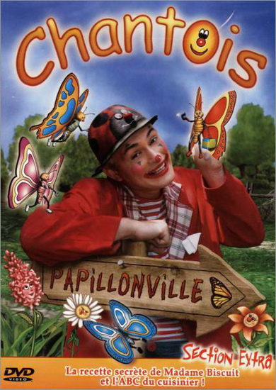 Chantois à Papillonville - CHANTOIS