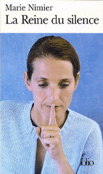 La Reine du silence - MARIE NIMIER