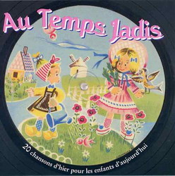 Au temps jadis - COMPILATION