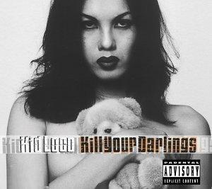 Kill your darlings - KID LOCO