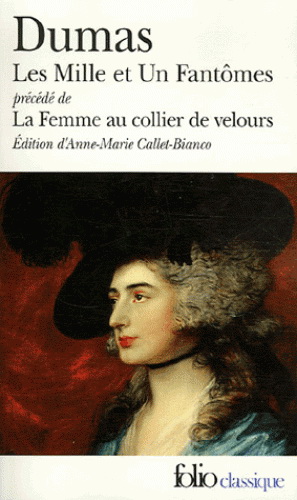 Les Mille et un fantômes /Femme au... - ALEXANDRE DUMAS