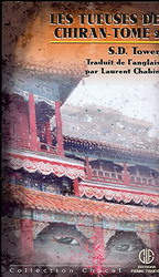 Les Tueuses de Chiran T.02 - S D TOWER - FRANCOIS THISDALE