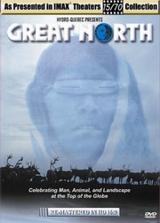 Imax: Great north - DIGNARD MARTIN J.