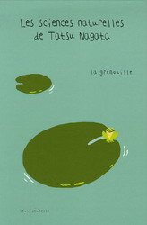 La Grenouille - THIERRY DEDIEU