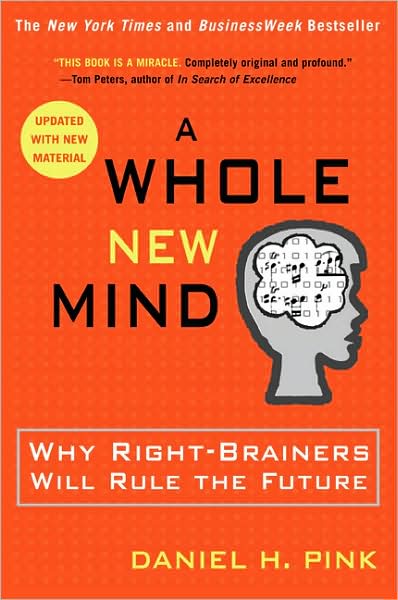 A whole new mind - DANIEL H PINK