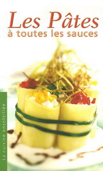 Les Pâtes à toutes les sauces - COLLECTIF