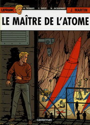 Le Maître de l'atome #17 - JACQUES MARTIN - ANDRE TAYMANS