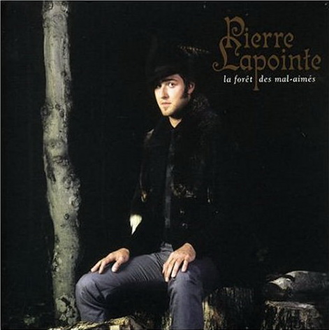 La Forêt des mal-aimés - PIERRE LAPOINTE