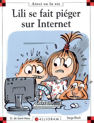 Lili se fait piéger sur Internet #75 - DOMINIQUE DE SAINT-MARS - SERGE BLOCH