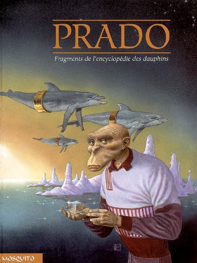 FRAGMENTS ENCYCLOPEDIE DAUPHIN - MIGUEL-ANGEL PRADO