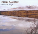 Natural high - GAMBALE FRANK