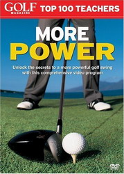 Golf: 100 teachers - More power - GOLF MAGAZINE