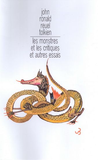 Les Monstres et les critiques - J R R TOLKIEN