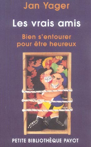 Les Vrais amis - JAN YAGER