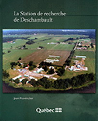 La Station de recherche de Deschambault - JEAN PROVENCHER