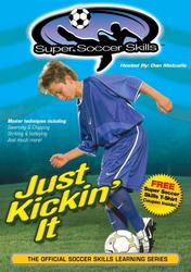 Super soccer skills: Just kickin' it - SOCCER